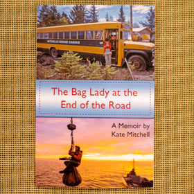 The Bag Lady at the End of the Road